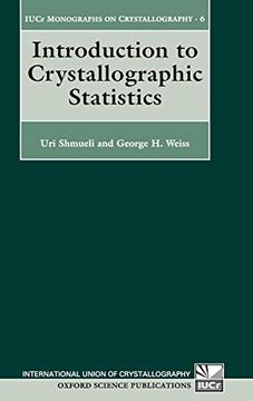 portada Introduction to Crystallographic Statistics (International Union of Crystallography Monographs on Crystallography) (en Inglés)