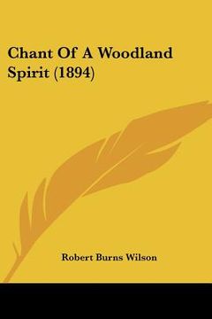 portada chant of a woodland spirit (1894) (in English)