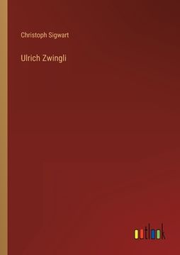 portada Ulrich Zwingli