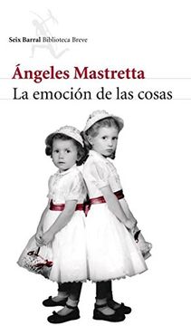 La Emocion De Las Cosas