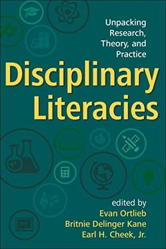 portada Disciplinary Literacies: Unpacking Research, Theory, and Practice (en Inglés)