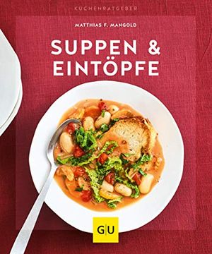 portada Suppen & Eintöpfe (gu Küchenratgeber) (en Alemán)
