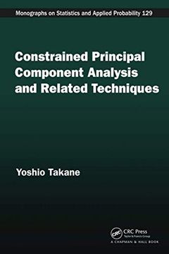portada Constrained Principal Component Analysis and Related Techniques (Chapman & Hall (in English)