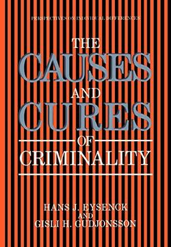 portada The Causes and Cures of Criminality (in English)