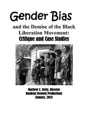 portada Gender Bias and the Demise of the Black Liberation Movement: Critique and Case Studies (en Inglés)