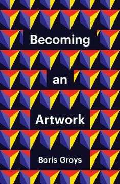 Becoming an Artwork (en Inglés)