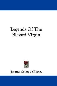 portada legends of the blessed virgin (en Inglés)