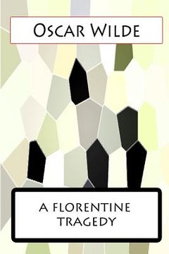 portada A Florentine Tragedy (in English)