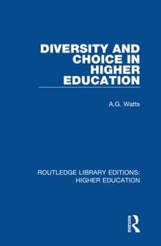portada Diversity and Choice in Higher Education (Routledge Library Editions: Higher Education) 