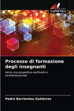 portada Processo di formazione degli insegnanti (in Italian)