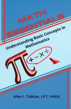 portada Math Essentials: Understanding Basic Concepts in Mathematics (en Inglés)