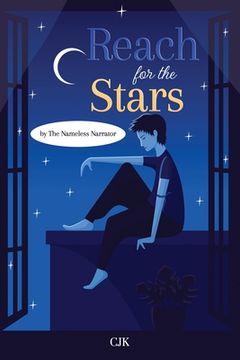 portada Reach for the Stars by The Nameless Narrator (in English)