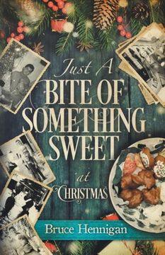 portada Just A Bite Of Something Sweet (en Inglés)