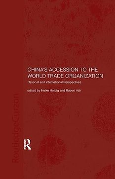 portada China's Accession to the World Trade Organization: National and International Perspectives (English-Language Series of the Institute of Asian Affairs, Hamburg) (en Inglés)