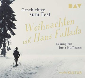portada Weihnachten mit Hans Fallada. Geschichten zum Fest: Lesung mit Jutta Hoffmann (2 Cds) (en Alemán)