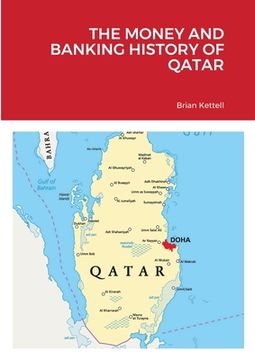 portada The Money and Banking History of Qatar (in English)