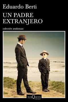 portada Un Padre Extranjero (in Spanish)