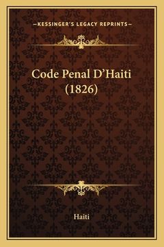 portada Code Penal D'Haiti (1826) (en Francés)