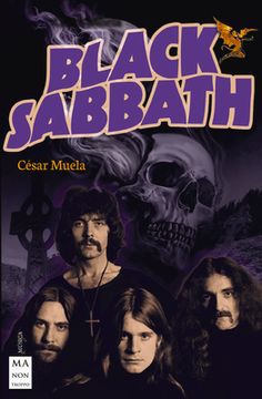 portada Black Sabbath: Vida, Canciones, Conciertos Clave Y Discografía