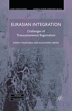 portada Eurasian Integration: Challenges of Transcontinental Regionalism (en Inglés)