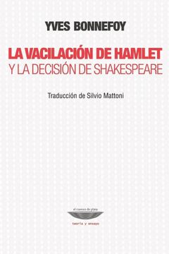 portada La Vacilacion de Hamlet y la Decision de Shakespeare