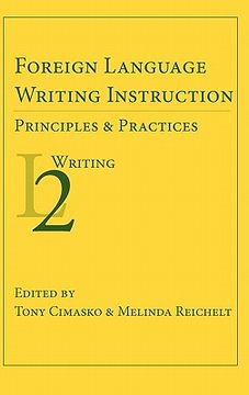 portada foreign language writing instruction: principles and practices (en Inglés)