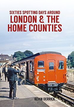portada Sixties Spotting Days Around London & The Home Counties