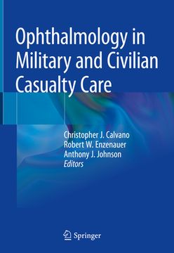 portada Ophthalmology in Military and Civilian Casualty Care