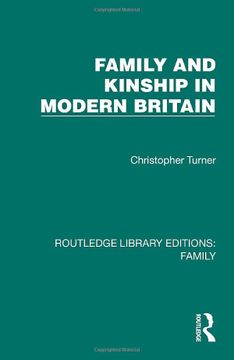 portada Family and Kinship in Modern Britain (Routledge Library Editions: Family) (en Inglés)