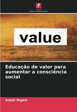 portada Educação de Valor Para Aumentar a Consciência Social (en Portugués)