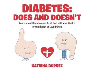 portada Diabetes: Does and Doesn't: Learn about Diabetes and Trust God with Your Health or the Health of Loved Ones (en Inglés)