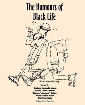 portada the humours of black life (en Inglés)