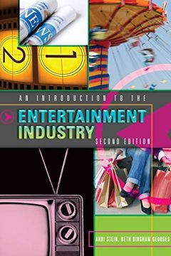 portada An Introduction to the Entertainment Industry: Second Edition (en Inglés)
