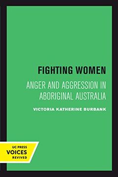 portada Fighting Women: Anger and Aggression in Aboriginal Australia (en Inglés)