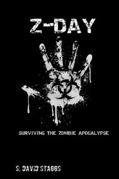 portada Z-Day: Surviving the Zombie Apocalypse