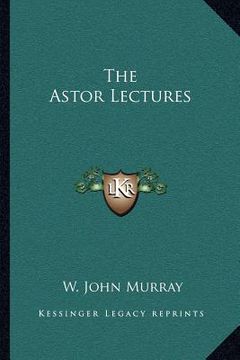portada the astor lectures (en Inglés)