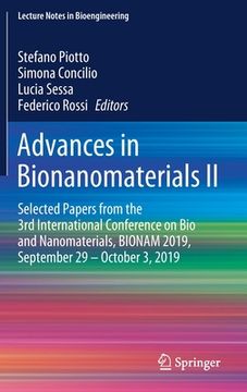 portada Advances in Bionanomaterials II: Selected Papers from the 3rd International Conference on Bio and Nanomaterials, Bionam 2019, September 29 - October 3