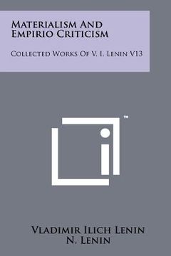 portada materialism and empirio criticism: collected works of v. i. lenin v13