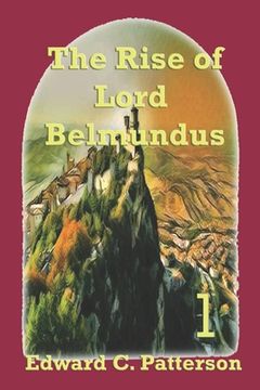 portada The Rise of Lord Belmundus (in English)