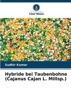 portada Hybride bei Taubenbohne (Cajanus Cajan L. Millsp.) (in German)