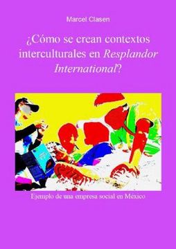 portada Cómo se Crean Contextos Interculturales en Resplandor International?  De