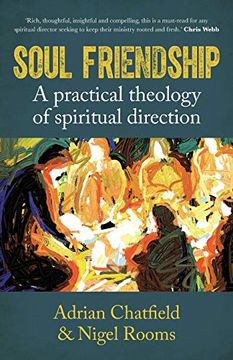 portada Soul Friendship: A Practical Theology of Spiritual Direction (en Inglés)