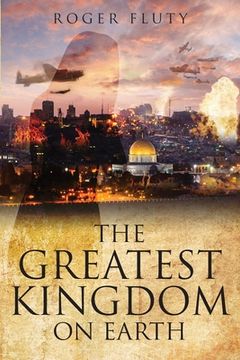 portada The Greatest Kingdom On Earth (en Inglés)