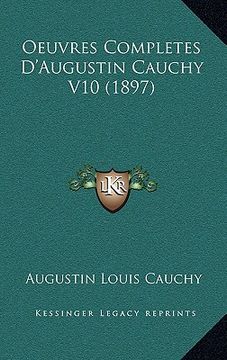 portada Oeuvres Completes D'Augustin Cauchy V10 (1897) (in French)