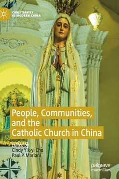 portada People, Communities, and the Catholic Church in China (en Inglés)