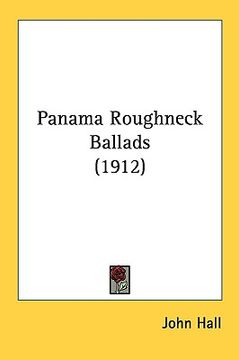 portada panama roughneck ballads (1912) (en Inglés)
