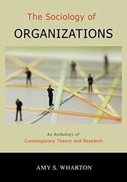 portada The Sociology of Organizations: An Anthology of Contemporary Theory and Research (en Inglés)