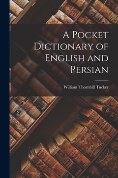 portada A Pocket Dictionary of English and Persian (en Inglés)