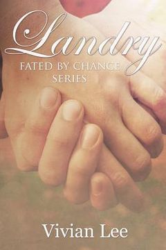 portada Landry: Fated by Chance Series (en Inglés)