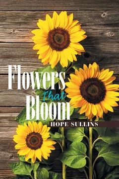 portada Flowers That Bloom (en Inglés)
